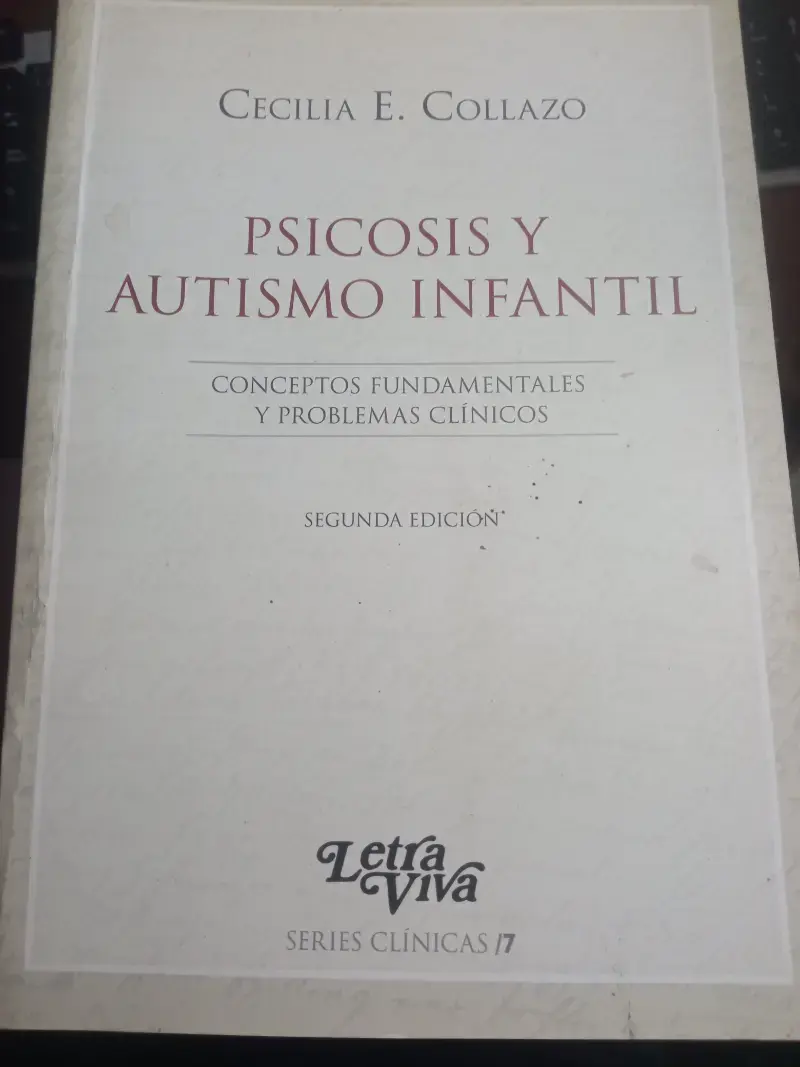 Psicosis y Autismo Infantil
