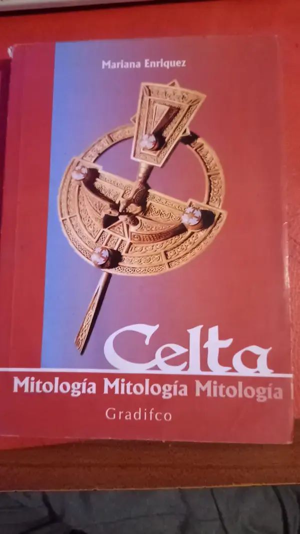 Celta: Mitología (Mariana Enriquez - Ed. Gradifco)