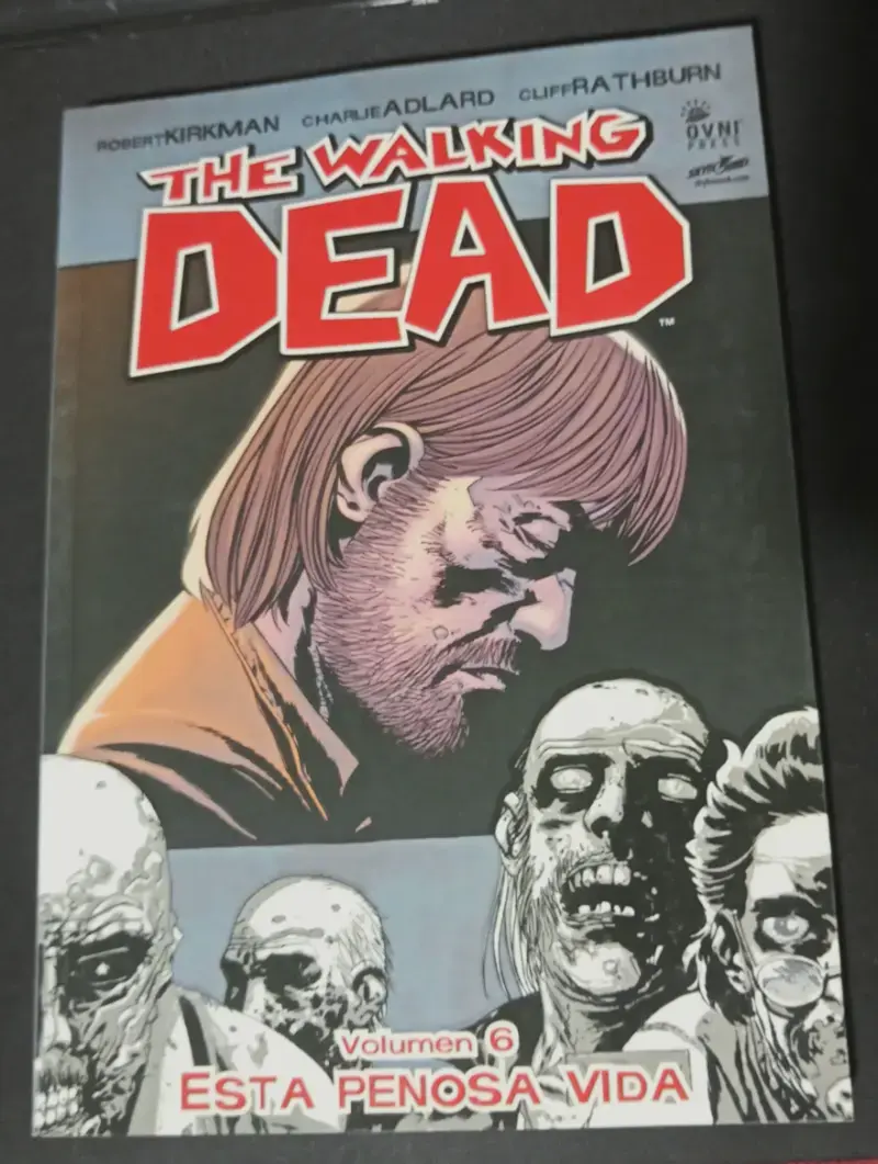 The Walking Dead. Vol. 6: Esta Penosa Vida