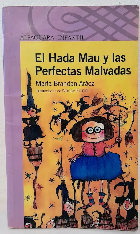 El Hada Mau y Las Perfectas Malvadas