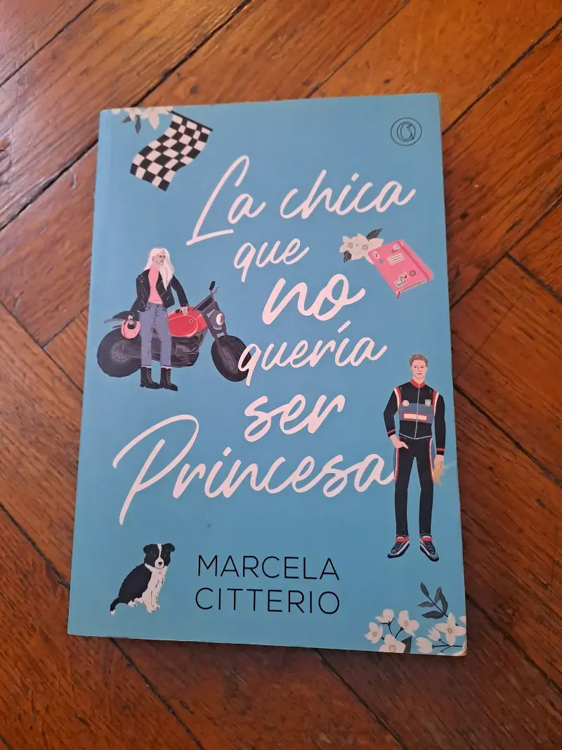 La Chica que No Quería Ser Princesa