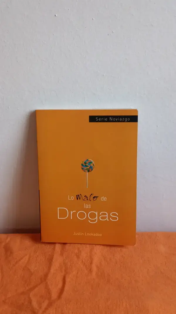 Lo Malo de Las Drogas